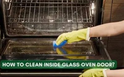How to Clean Oven Glass: 7 Steps for Clear Door Windows