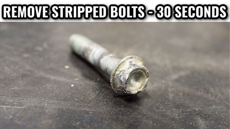 how to remove stripped bolts