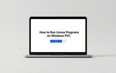 How to Run Linux Programs on Windows PC: Easy Methods