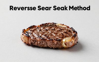 Reverse Sear Steak Method Explained